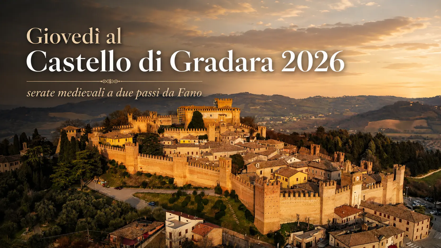 Giovedì al Castello di Gradara 2026: serate medievali a due passi da Fano Giovedì al Castello di Gradara 2026: serate medievali a due passi da Fano